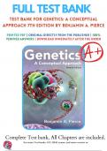 Test Bank For Genetics: A Conceptual Approach 7th Edition by Benjamin A. Pierce |9781319216801 | 2020/2021 | Chapter 1-26|  Complete Questions and Answers