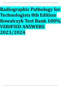 Radiographic Pathology for  Technologists 8th Edition  Kowalczyk Test Bank 100%  VERIFIED ANSWERS  2023/2024