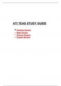 ATI TEAS STUDY GUIDE,  •	Reading Section •	Math Section •	Science Section •	English Section