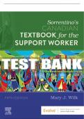 Test Bank For Sorrentino's Canadian Textbook for the Support Worker, 5th - 2022 All Chapters - 9780323709392
