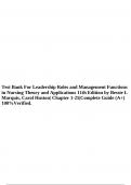 Test Bank For Leadership Roles and Management Functions in Nursing Theory and Applications 11th Edition by Bessie L Marquis, Carol Huston| Chapter 1-25|Complete Guide (A+) 100%Verified.