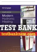 Test Bank For Modern Hydronic Heating: For Residential and Light Commercial Buildings - 4th - 2023 All Chapters - 9781337904919