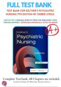 Test Bank For Keltner’s Psychiatric Nursing, 9th Edition By Debbie Steele |  | 9780323791960 | Chapter 1- 36 | Complete Questions And Answers A+