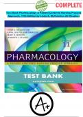Test Bank For Pharmacology A Patient-Centered Nursing Process Approach 11th Edition By Linda E. McCuistion, Kathleen DiMaggio, Mary Beth Winton, Jennifer Yeager Chapter 1-58 Rated A+