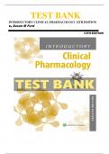 Test Bank - Introductory Clinical Pharmacology, 12th Edition (Ford, 2022), Chapter 1-54 | All Chapters