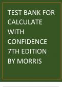 Calculate with Confidence, 7th Edition BY Gray Morris TEST BANK.
