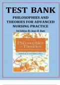 Philosophies and Theories for Advanced Nursing Practice 3rd Edition Butts Test Bank