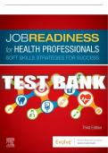 Test Bank For Job Readiness for Health Professionals, 3rd - 2021 All Chapters - 9780323635998
