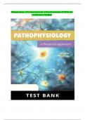 TEST BANK FOR PATHOPHYSIOLOGY: A PRACTICAL APPROACH 4TH EDITION BY LACHEL STORY
