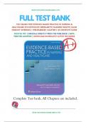 Test Banks For Evidence-Based Practice in Nursing & Healthcare 4th Edition by Bernadette Mazurek Melnyk; Ellen Fineout-Overholt, Chapter 1-23: ISBN- ISBN-, A+ guide.