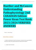 Huether and McCances Understanding Pathophysiology 2nd CANADIAN Edition Power Kean Test Bank 2023/2024 VERIFIED ANSWERS 