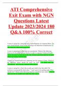 ATI Comprehensive Exit Exam with NGN Questions Latest Update 2023/2024 180 Q&A 100% Correct