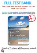 Test Bank For Health Promotion Throughout the Life Span 10th Edition by Carole Edelman, Elizabeth Kudzma | 9780323761406 | 2022 - 2023| Chapter 1-25 |Complete Questions And Answers A+