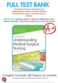 Test Bank for Davis Advantage for Understanding Medical-Surgical Nursing 7th Edition Linda S. Williams | 9781719644587 | 2023-2024 |Chapter 1-57 | Complete Questions and Answers A+