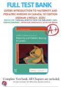 Test Bank For Leifers Introduction to Maternity and Pediatric Nursing in Canada, 1st Edition (Keenan-Lindsay, 2020), Chapter 1-33 | 9781771722049 | All Chapters with Answers and Rationals