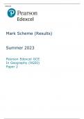 Pearson Edexcel GCE In Geography (9GE0) Paper 2 MARK SCHEME (Results)Summer 2023