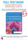 Test Bank Fundamentals of Nursing 10th Edition by Patricia Potter, Anne Perry, Patricia Stockert, Amy Hall | 9780323677721 | 2020-2021 |Chapter 1-50 | All Chapters with Answers and Rationals .