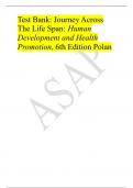 Test Bank: Journey Across The Life Span: Human Development and Health Promotion