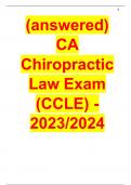 (answered) CA Chiropractic Law Exam (CCLE) -2023/2024 