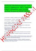 NUR2392 Multidimensional Care II Exam 2 Highscore 100% Topscore Pass!!! [Question and Correct verified Answers] NEW!!!NEW!!!