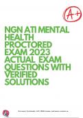 NGN ATI MENTAL HEALTH PROCTORED EXAM 2023 ACTUAL  EXAM QUESTIONS WITH VERIFIED SOLUTIONS