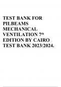 TEST BANK FOR PILBEAMS MECHANICAL VENTILATION 7th EDITION BY CAIRO TEST BANK 2023/2024.