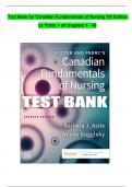 Test Bank for Canadian Fundamentals of Nursing 7th Edition by Potter > all chapters 1-48 (verified questions & answers) A+ guide.