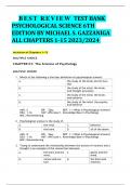 B E S T R E V I E W TEST BANK  PSYCHOLOGICAL SCIENCE 6TH  EDITION BY MICHAEL S. GAZZANIGA  ALL CHAPTERS 1-15 2023/2024