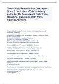 Texas Mold Remediation Contractor State Exam Latest (This is a study guide for the Texas Mold State Exam. Contains) Questions With 100% Correct Answers.