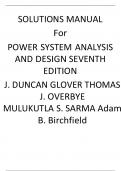 Power System Analysis and Design, 7e Glover, Sarma, Overbye, Birchfield (Solutions Manual All Chapters, 100% original verified, A+ Grade)