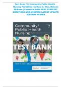 Test Bank For Community Public Health Nursing 7th Edition by Mary A. Nies, Melanie McEwen | Complete Guide REAL EXAM SET  QUESTIONS AND ANSWERS LATEST UPDATE|  ALREADY PASSED