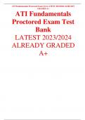 ATI Fundamentals Proctored Exam Test LATEST 2023/2024 ALREADY GRADED A+
