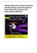 Solution Manual for Human Anatomy  and Physiology Laboratory Manual  Fetal Pig Version Update 10th  Edition Marieb Mitchell