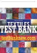 Test Bank For Textiles 12th Edition All Chapters - 9780134128634