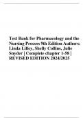 Test Bank for Pharmacology and the Nursing Process 9th Edition Authors: Linda Lilley, Shelly Collins, Julie Snyder | Complete chapter 1-58 | REVISED EDITION 2024/2025  