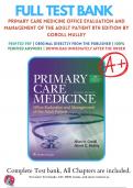 Test Bank for Primary Care Medicine Office Evaluation and Management of the Adult Patient 8th Edition by Goroll Mulley | 9781496398116 | All Chapters with Answers and Rationals