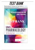 Test Bank for Lehne's Pharmacology for Nursing Care 11th Edition by Burchum - All chapters (1-112)| A+ COMPLETE  GUIDE 2023 QUESTIONS AND ANSWERS A+