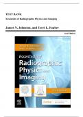 Test Bank - Essentials of Radiographic Physics and Imaging, 3rd Edition (Johnston, 2020), Chapter 1-17 | All Chapters