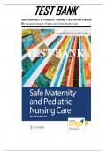 Test Bank Safe Maternity & Pediatric Nursing Care Second Edition by Luanne Linnard-Palmer Chapter 1-38|Ultimate Guide A+