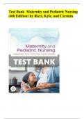 Complete Test Bank  Maternity and Pediatric Nursing (4th Edition) by Ricci, Kyle, and Carman