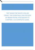Test Bank For White-Collar Crime, The Essentials 2nd Edition by Brian Payne Chapter 1-15 Complete Guide
