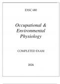 EXSC 680 OCCUPATIONAL & ENVIRONMENTAL PHYSIOLOGY COMPLETED EXAM 2024