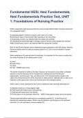 Fundamental HESI, Hesi Fundamentals, Hesi Fundamentals Practice Test, UNIT 1: Foundations of Nursing Practice 2024/2025   graded A+
