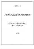 HLTH 661 PUBLIC HEALTH NUTRITION COMPLETED EXAM WITH RATIONALES 2024