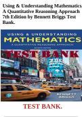 Using & Understanding Mathematics, A Quantitative Reasoning Approach 7th Edition by Bennett Briggs Test Bank.