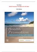 Health Promotion Throughout the Life Span   10th Edition Test Bank By Carole Lium Edelman, Elizabeth C. Kudzma | Chapter 1 – 25, Latest - 2024|