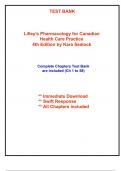 Test Bank for Lilley's Pharmacology for Canadian Health Care Practice, 4th Edition Sealock (All Chapters included)