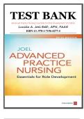 TEST BANK - Advanced Practice Nursing: Essentials for Role Development 5th Edition Lucille A. Joel EdD, APN, FAAN ISBN-13: 978-1-7196-4277-4/ All Chapters 1-30/Instant Download