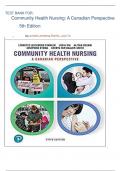 Test Bank Community Health Nursing, A Canadian Perspective, 5th Edition( Stamler Yiu) latest edition 2024