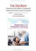Maternity and Pediatric Nursing 4thEdition Ricci Kyle Carman Test Bank ALL CHAPTERS 100% COVERED